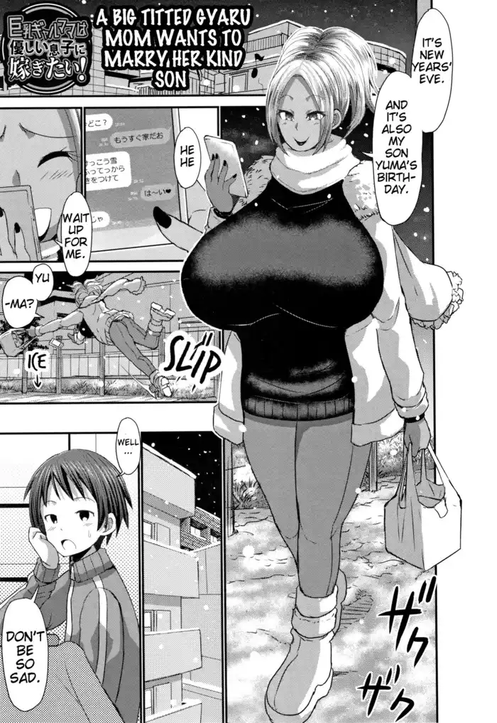 A Big Titted Gyaru Mom Wants To Marry Her Kind Son Porn Comics