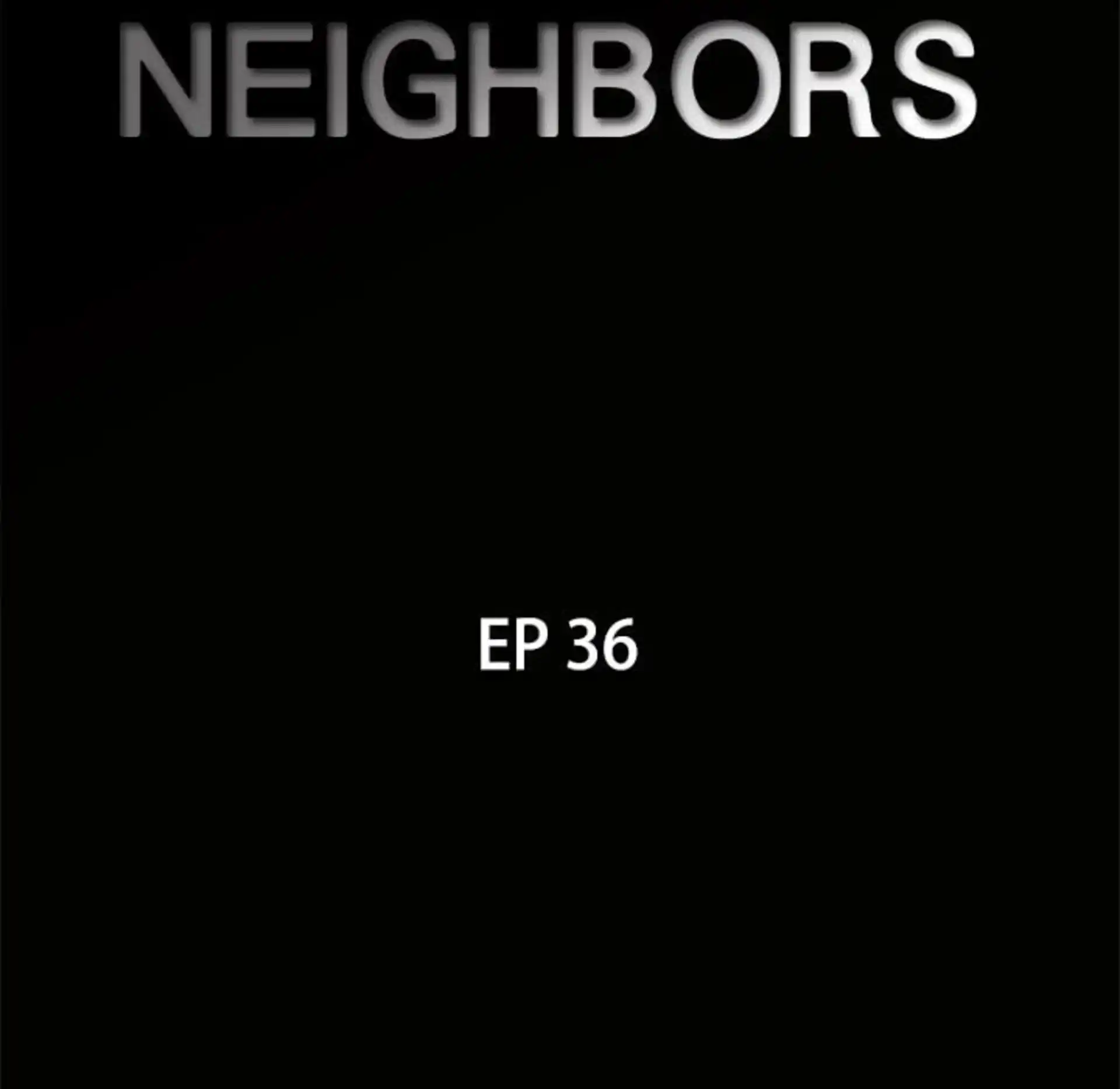 Neighbors Neighbors Ch 36-40 page 10