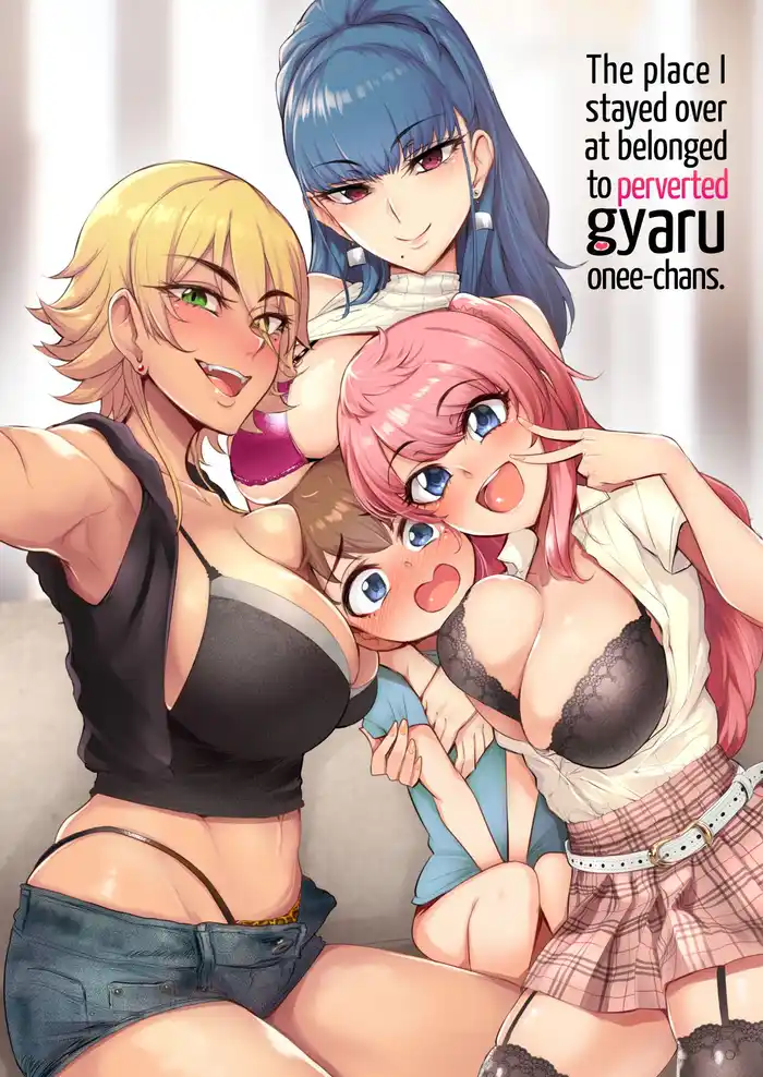 HOT The Place I Stayed Over at Belonged to Perverted Gyaru Onee-chans Porn Comics