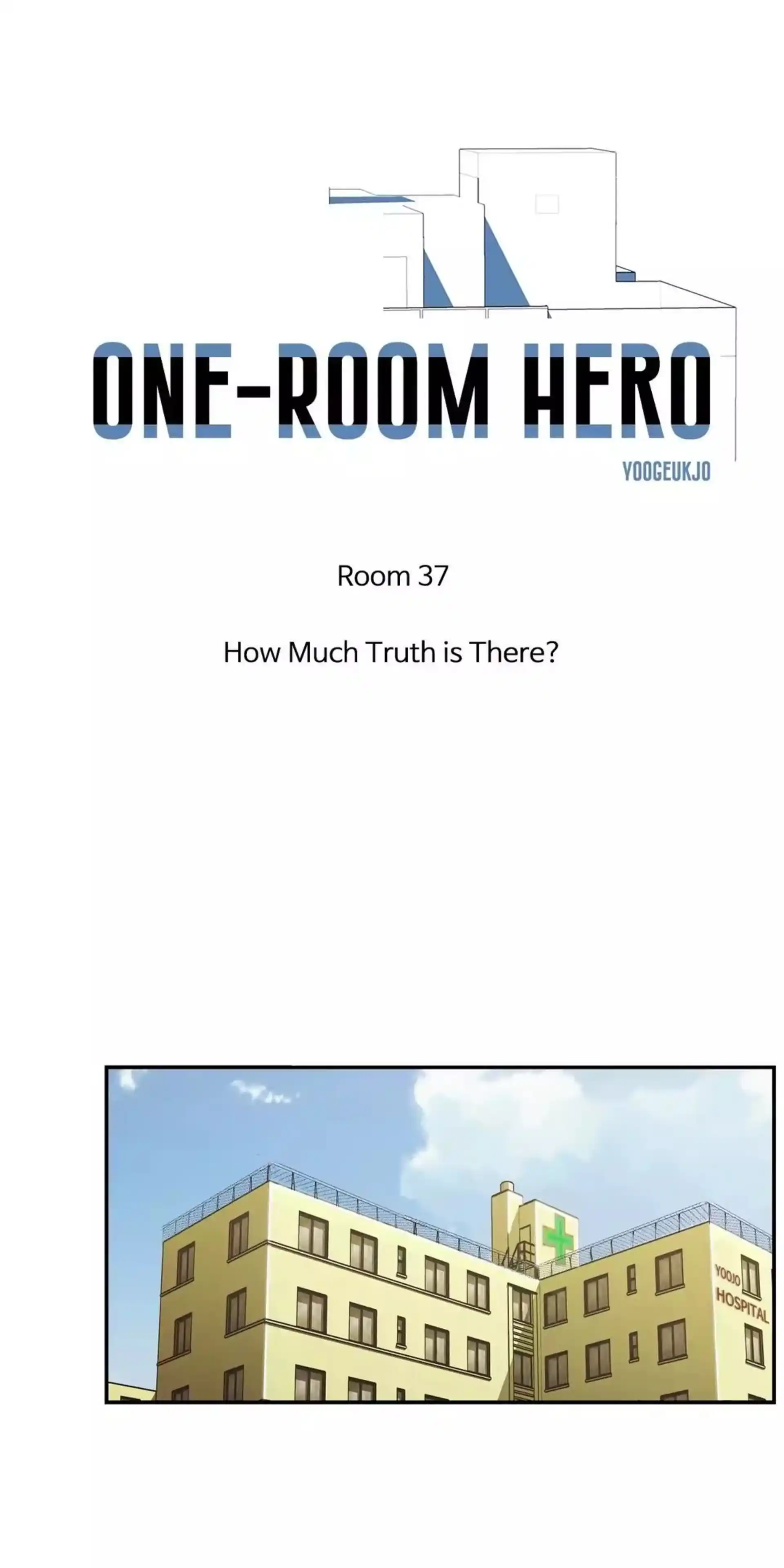 One-Room Hero Chapter 037 How Much Truth is There page 1