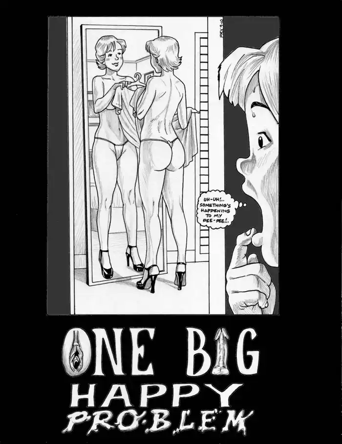 One Big Happy Problem Porn Comics